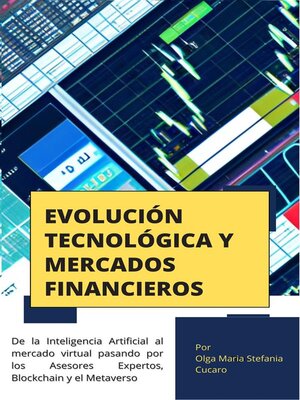 cover image of Evolución Tecnológica y Mercados Financieros
